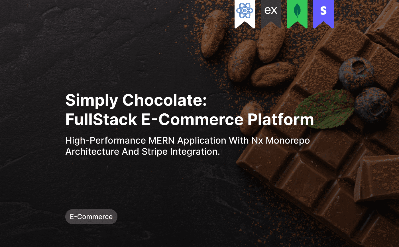 Simply Chocolate: FullStack E-Commerce Platform