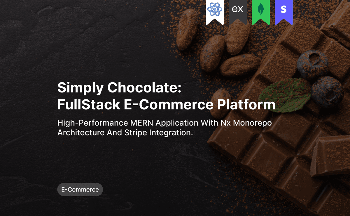 Simply Chocolate: FullStack E-Commerce Platform